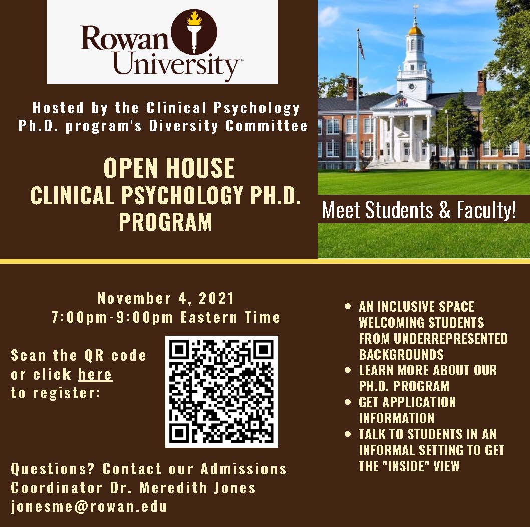 Interested in learning more about applying to Clinical Psychology PhD programs? Join us for Rowan University's Clinical Psychology PhD program virtual open house for students from underrepresented backgrounds on Thursday  November 4 from 7-9 PM EST.