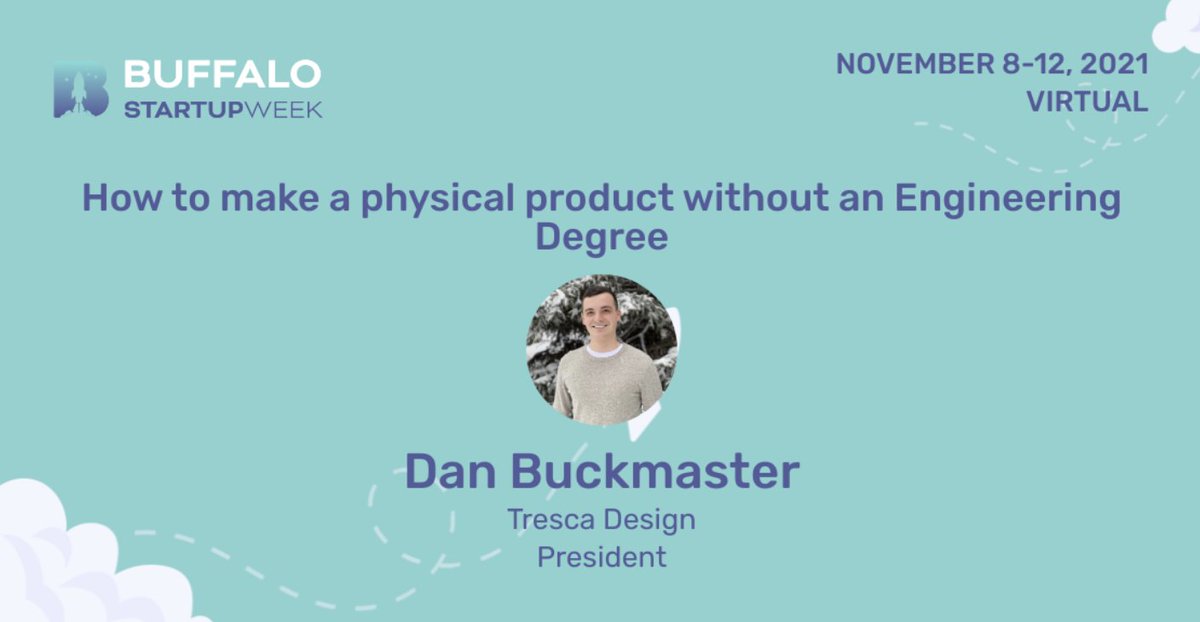 BufStartupWeek's tweet photo. Have you been told that you need an advanced degree, or tons of money to get your physical product idea off the ground? 
Join @buck_master7  on Tuesday, Nov 9 at 10AM ET to learn more about how to evaluate your product idea on a low budget. 

RSVP here: https://t.co/kjkzywy2nE https://t.co/isibYplZfL