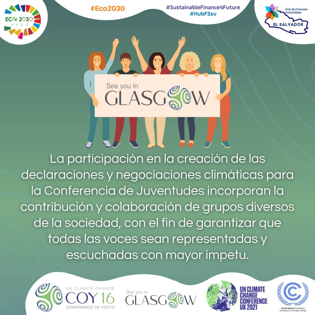 2030Eco's tweet photo. Las Juventudes son los principales agentes de cambio; por tal razón, es importante destacar que sus participaciones van dirigidas a acciones urgentes y ambiciosas frente a los efectos del cambio climático y hacia un futuro sostenible y sustentable.🌱🌍 #COY16glasgow #COP26 https://t.co/lMRIC71unZ
