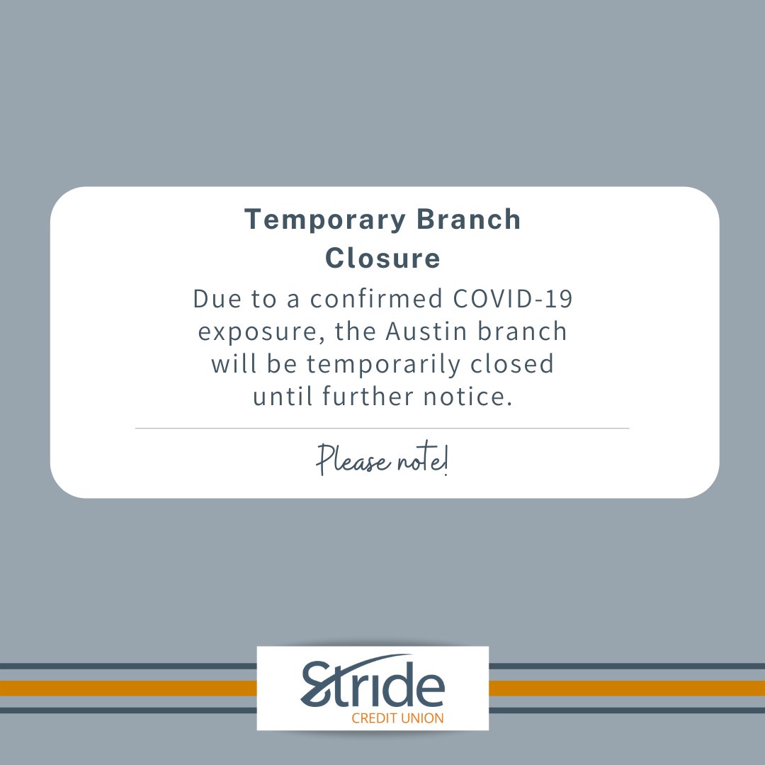 The Austin Branch will be temporarily closed until further notice due to a confirmed COVID-19 exposure. 

Online banking, the mobile app and ATM are all still available. Please call 877-228-2636 if you need assistance.