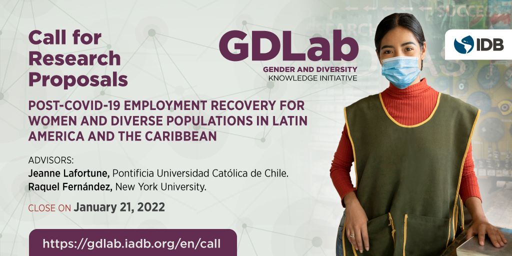 Our #2025Vision supports a post pandemic recovery of the region that leaves no one behind. If you have a research project that aims to provide evidence on job reactivation for women or diverse populations, find out about GDLab new call! gdlab.iadb.org/en/call
