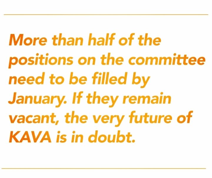 Calling all KAVA members! We need a committee to keep KAVA going! If you are interested in joining the committee, now's your chance. If you are curious about just what's involved, please join us at the Courthouse for our next committee meeting, Wednesday 10th of November at 7:30
