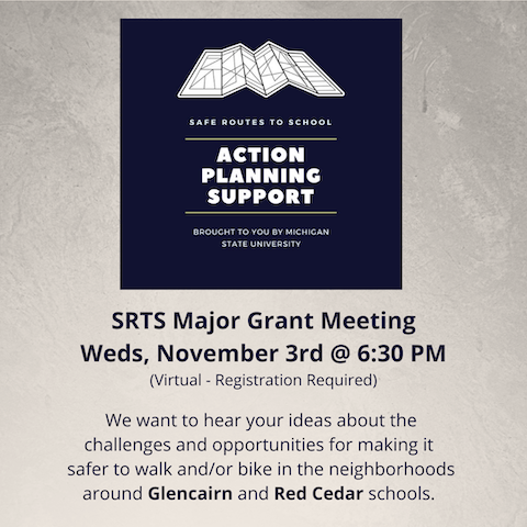 EL_SRTS's tweet photo. If you live in Red Cedar/Chesterfield Hills/Oakwood/Glencairn/Shaw Estates or your family attends these schools, this is for you! Register now for the Glencairn &amp; Red Cedar Major Grant Meeting on Wed. 11/3 6:30pm.
#ELSRTS #SafeRoutesMI #EastLansing #ActiveKids #HappyKids https://t.co/yz744spIA8