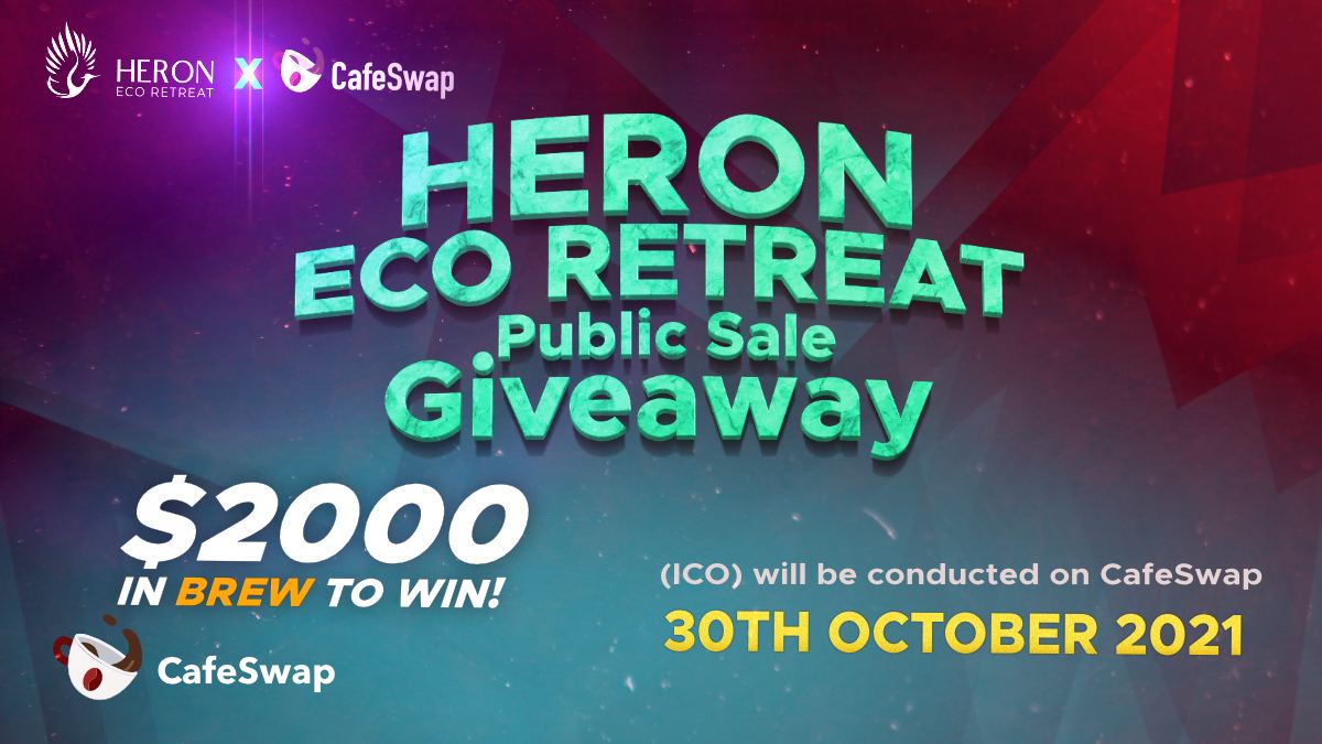 CafeSwapFinance's tweet photo. 🥳 To celebrate the upcoming launch of @heronasia on https://t.co/xNFPiiLSZt we're giving away $2000

1️⃣Complete all the tasks in the #Gleam Contest  link:
 ➡️https://t.co/gAwiOgnL0M

2️⃣Like, Rt &amp; Tag 3 friends to maximize your chances  

#CafeSwap #HERON #Launchzone #ICO https://t.co/HQFODjq6V1