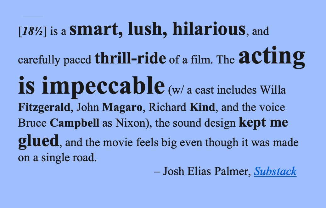DanMirvish's tweet photo. Every blurb about @18andAHalf looks better against a colorful backdrop created in #SimpleText! Huge thanks to @jeliaspalmer for his incredibly kind words about the film, and fun interview also on his Substack. And if you're in #Brasil today, go see it at @MOSTRASP ! #FilmTwitter https://t.co/UPLhj1aVMa
