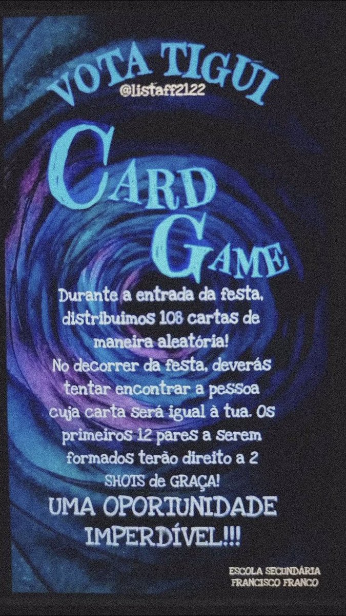 Estas são mais algumas informações sobre a nossa festa!! Para tornar esta noite ainda mais memorável decidimos fazer, também, um card game!! Encontra o teu par ao longo da noite!! Contamos contigo! 

#votaA 
#votatigui 🔵
