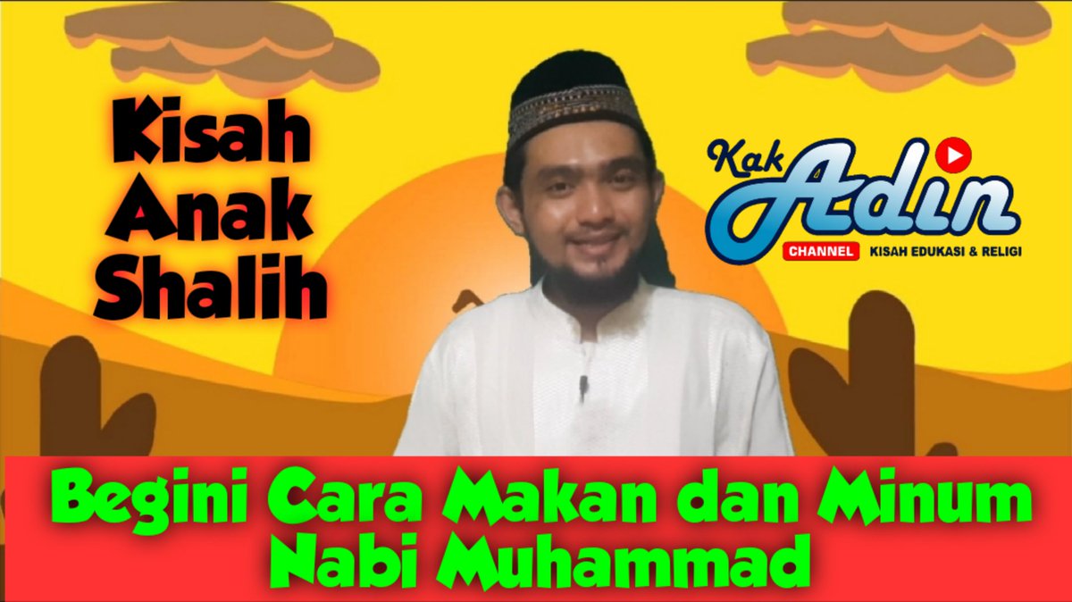 kak_adin's tweet photo. *Begini Cara Makan dan Minum Nabi Muhammad*

https://t.co/ZtasgoiZbI

Makan dan minum merupakan kebutuhan setiap manusia, namun tidak semua bisa melakukan sesuai tuntunan nabi.

Bagaimana cara makan dan minum Nabi muhammad?
Tonton video Kak Adin di youtube Kak Adin channel https://t.co/ul03yHi8me