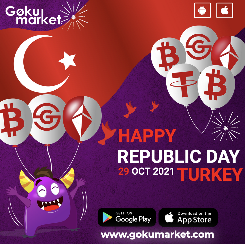 GokuMarket's tweet photo. 📣 @GokuMarket Wishes Happy #RepublicDay to #Turkey! 🇹🇷🥳

#GokuMarket Welcomes the #TurkeyCommunity! 💜

Turkey has high #cryptoadoption rates &amp; one of the highest exposures to cryptocurrencies #worldwide 💰

Stay tuned for more news &amp; updates on GokuMarket 👋

#Republic #Crypto https://t.co/ToF0X2XBfv