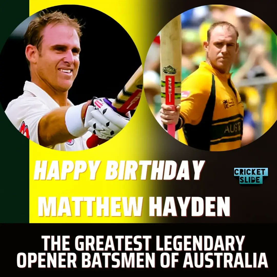 Happy Birthday Matthew Hayden            
