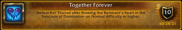 Vigil_Raiding's tweet photo. I just earned the [Together Forever] Achievement! #Warcraft https://t.co/IleN83aopT