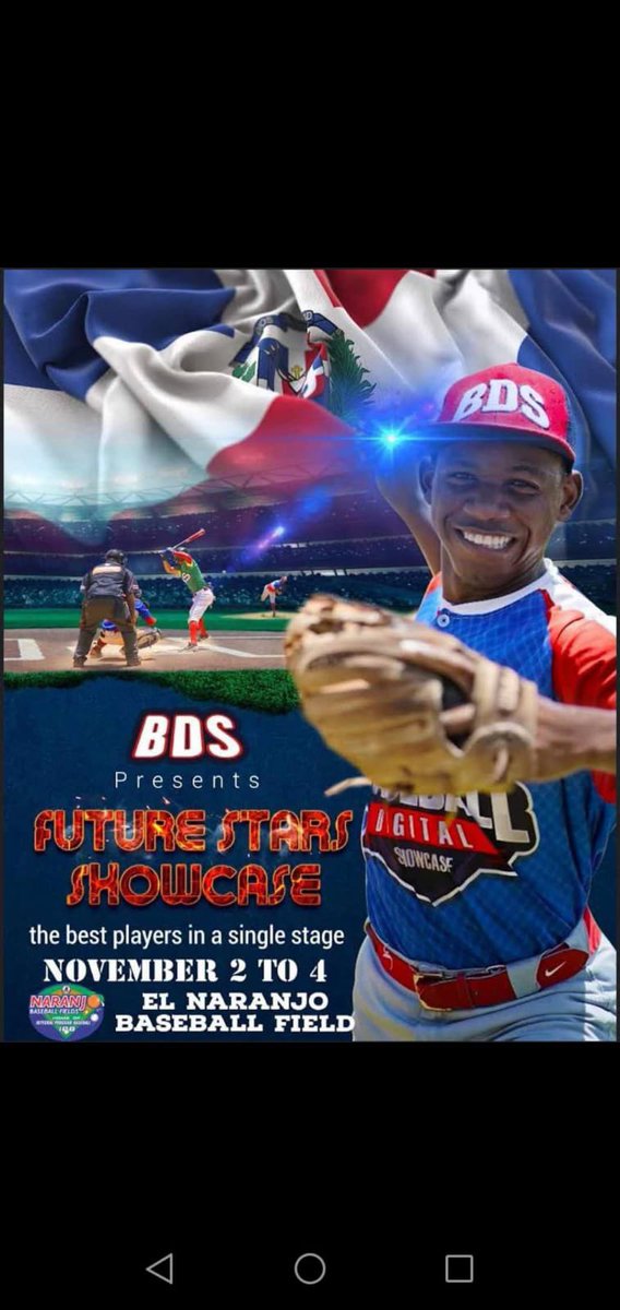 BDSBASEBALL1's tweet photo. Future Stars Showcase BDS!🔥⚾️

Un evento sin precedentes, en nuestra hermosa República Dominicana 🇩🇴 del 2 al 4 de Noviembre.
Location Naranjo Baseball Fields 🇩🇴🔥 https://t.co/svRkg2urVr
