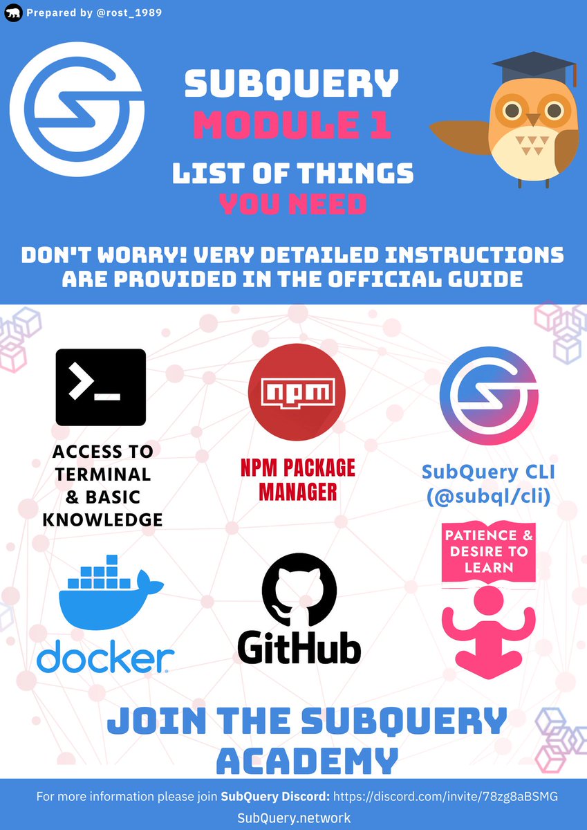 SubQueryNetwork's tweet photo. Here is an awesome infographic created by @rost_1989 that helps you get up to speed with Module #1 so that you can jump right in 😇

#academy #subquery https://t.co/E0IHSzBKw0