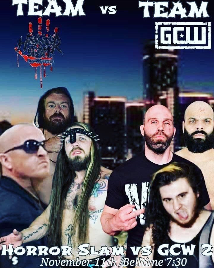 Come watch Team Horrorslam Destroy Team GCW <a href="/dreadkinglogan/">TheDreadKingLogan</a> <a href="/BreyerKing/">Undisputed King Breyer Wellington</a> <a href="/thekingnickgage/">Nick FN Gage</a> <a href="/TheJimmyLLoyd/">Jimmy LLoyd</a> @alexcolon0139