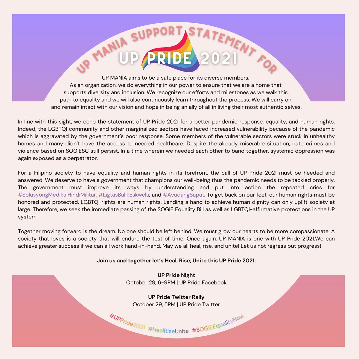 UPManiaOfficial's tweet photo. [PRIDE 2021 Support Statement]

UP MANIA is one with UP Pride 2021.We can achieve greater success if we can all work hand-in-hand. May we all heal, rise, and unite! Let us not regress but progress! 

#UPPride2021 #HealRiseUnite #SOGIEEqualityNow https://t.co/n0JnJzzizR