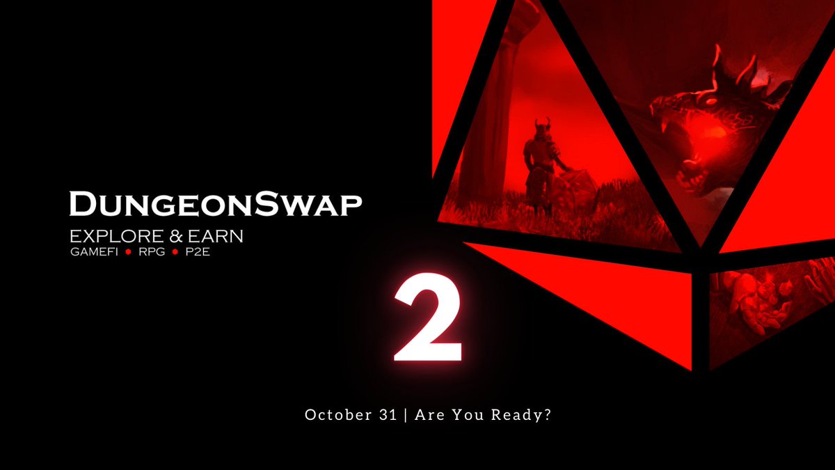 DungeonSwap's tweet photo. ⏱️ Count Down 2 Days

⚔️ Event: DungeonSwap P2E dungeon open!
🛡️ Tokenomics: https://t.co/EVFakzOaIH
💰 Prepare Relic: https://t.co/oNsFPkP6wT
🧑‍🤝‍🧑 Community: https://t.co/HU8EfZiDu4 

Explore and Earn

#BSC #BSCGems #MVBIII #PlayToEarn #NFTs https://t.co/lIhD7aVJMP