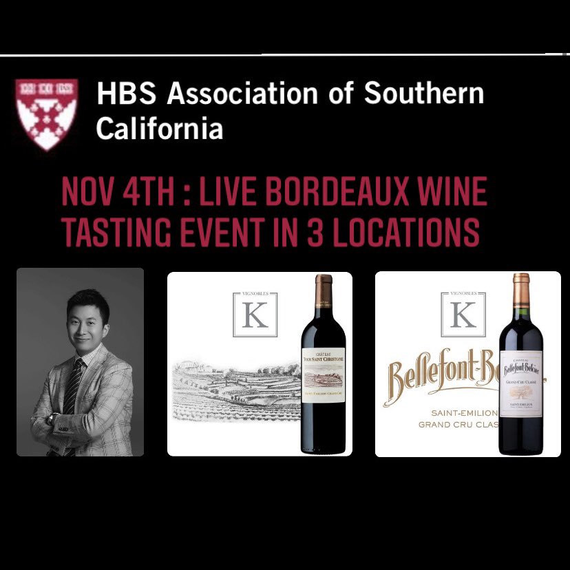 HBSASC's tweet photo. We are back to live events ! Join us Nov 4th for a live Bordeaux wine tasting event in 3 events throughout LA county 

Register here : https://t.co/0PtfdltIHo

Please join Howard Kwok  (Harvard BA 2009, MBA 2013) in a tasting of two Saint Emilion wines from his family vineyards. https://t.co/5ElaGSR8Da