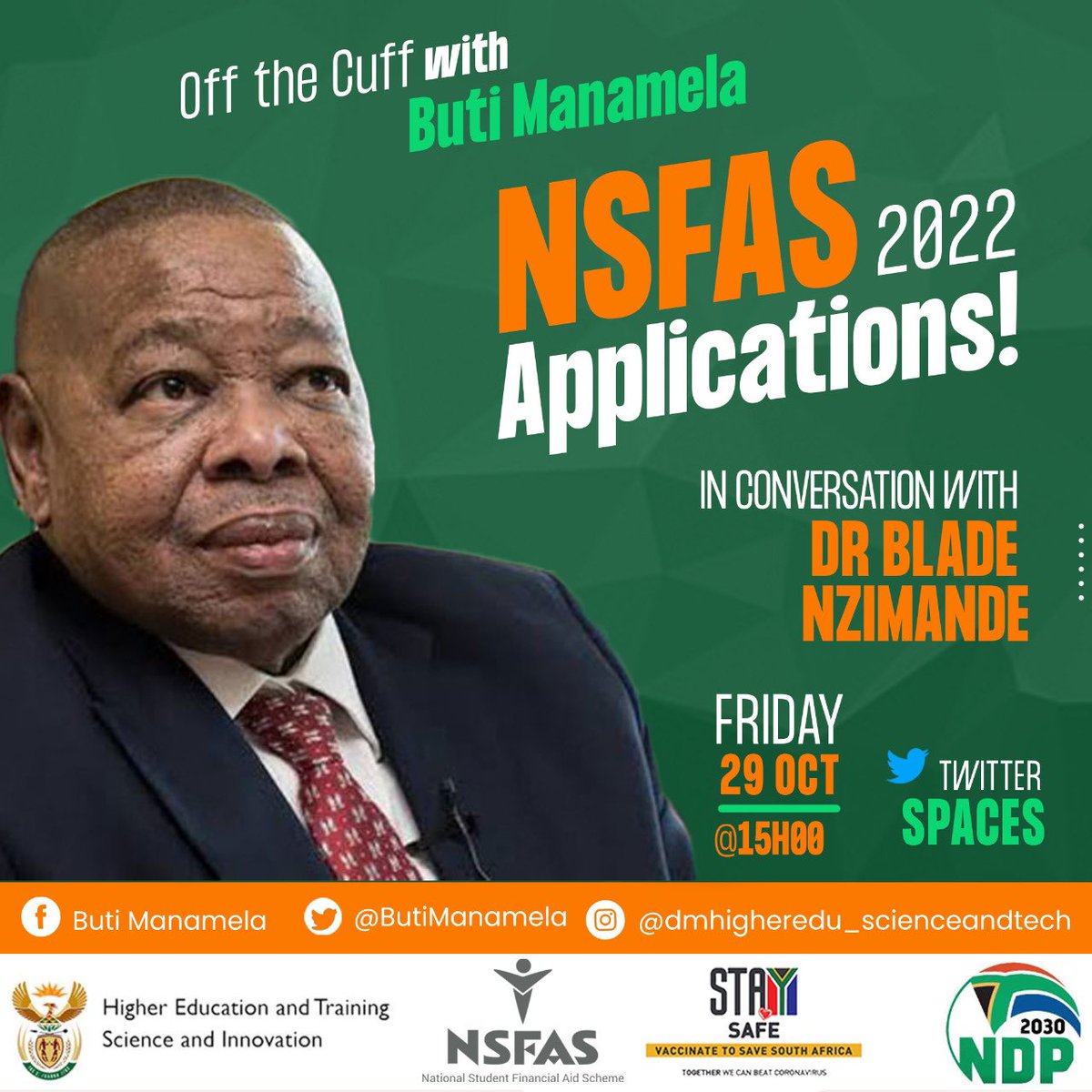 Join Minister <a href="/DrBladeNzimande/">Prof Blade Nzimande</a> TODAY on #OffTheCuff with Deputy Minister Buti Manamela on Twitter Spaces show.

💬 Topic: Lets talk NSFAS 2022 Applications for students looking to study at a public TVET or Universities.
📅 29 October 2021
🕒 15:00

Link: x.com/i/spaces/1lDxL…