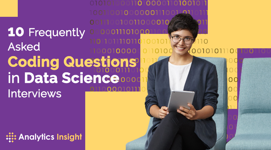 analyticsinme's tweet image. 10 Frequently Asked Coding Questions in Data Science Interviews
bit.ly/3nIqhDO
#DataScience #DataScienceInterviews #CodingInterviewQuestions #DataScienceCoding #DataScienceInterviewQuestions #AnalyticsInsight #AINews #AnalyticsInsightMagazine