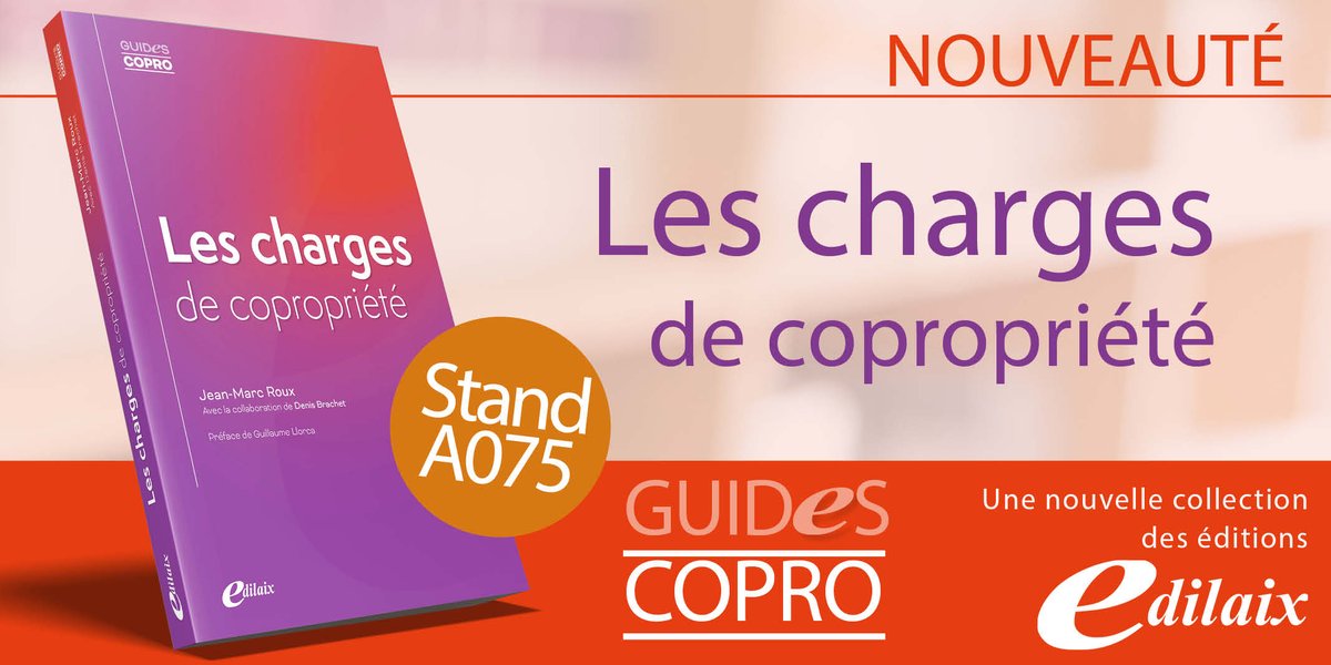 [#Évènement] - L'ouvrage de Jean-Marc Roux "Les #charges de #copropriété" sera aussi présenté sur notre stand A075 au salon de la copropriété 2021 à #Paris
🔗 edilaix.com/138-roux-jean-…
#copropriété #charge #saloncopro #immobilier #dédicace #@EDILAIX <a href="/SalonCopro/">Salon de la Copropriété et de l'Habitat 🏢</a> #vendredilecture