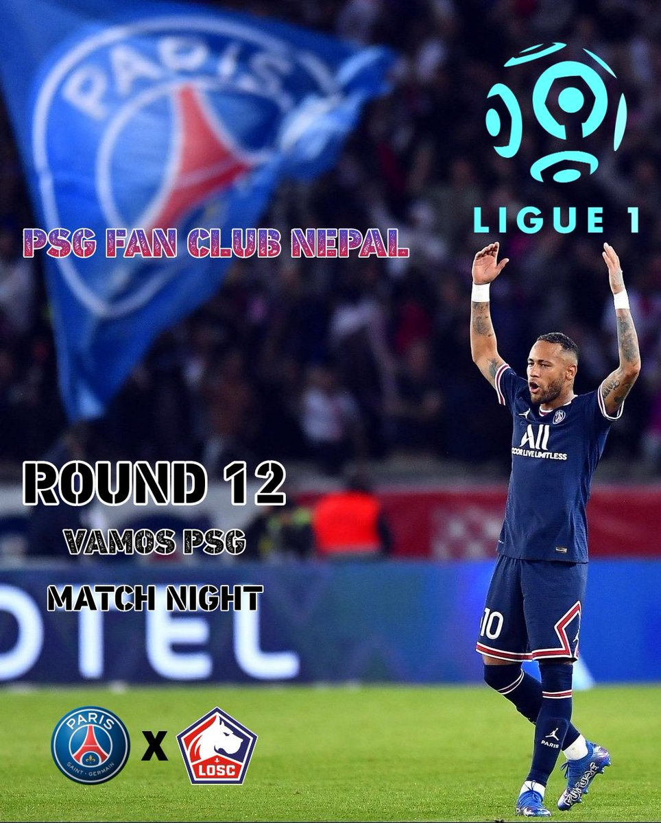 PSG_Nepal's tweet photo. IT'S PSG V/S LILLE 
TODAY MIDNIGHT 💪
PREDICT YOUR SCORE 
ALLEZ PARIS
🔴🔵

#WeAreParis #Ligue1 https://t.co/HBpzKHhRM3