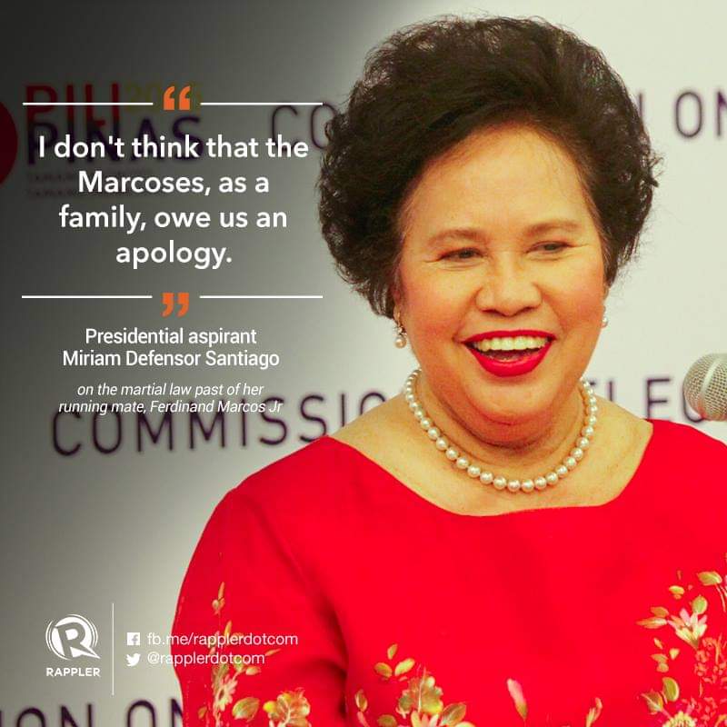 I don't think that the Marcoses, as a family, owe us an apology. - Miriam Santiago 

#BringBackMarcos