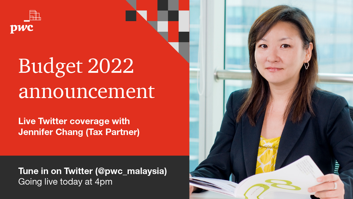 PwC_Malaysia's tweet photo. We're going live in 2 hours. Catch Jennifer Chang as she takes over our Twitter page to bring you live updates and highlights from #Belanjawan2022, in her own words.

Join us here at 4pm.
#PwCMYBudget2022 https://t.co/ZYEQ0Mxso6