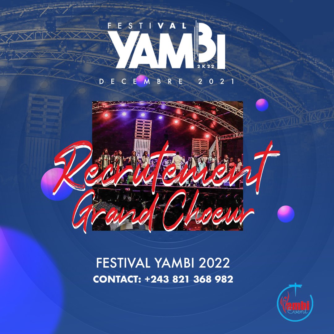YambiEvent's tweet photo. Bonne nouvelle pour YAMBI 2022: Nous recrutons pour un grand chœur.

Toi aussi tu peux monter dans le beau et gros podium du festival YAMBI. Tu chantes bien ? N'hésite pas de contacter le numéro repris sur l'affiche pour être inscrit sur la liste.

Welcome✌🏾 https://t.co/8NzTSlkkzD