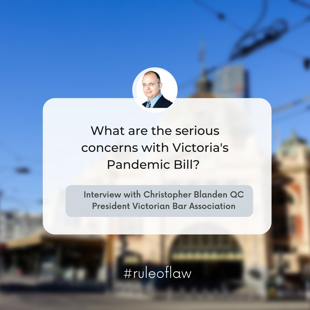 RoLAustralia's tweet photo. Interview with Chris Blanden QC, President of @VictorianBar and @ChrisMerrittc "right to be worried about how these powers might be exercised..." #auspol #vicpol #lockdownmelbourne #RuleOfLaw
https://t.co/7UQN6cVd9E https://t.co/N74KZzZmuq