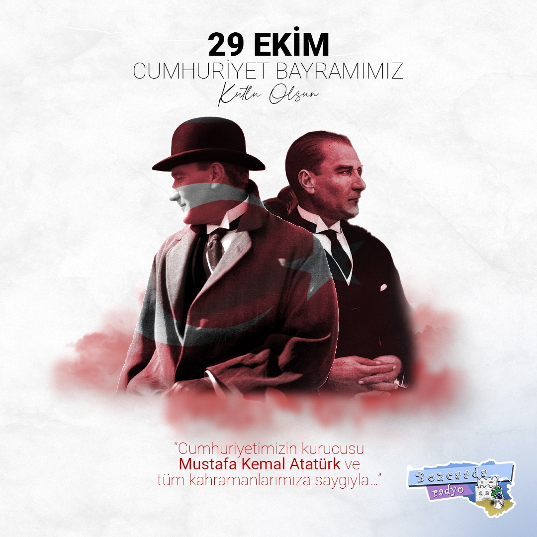radyobozcaada's tweet photo. 29 Ekim Cumhuriyet Bayramımız kutlu olsun.🇹🇷 Cumhuriyetimizin kurucusu Mustafa Kemal Atatürk ve tüm kahramanlarımıza saygıyla… #29Ekim #CumhuriyetBayramı https://t.co/9PFTYrtIgO