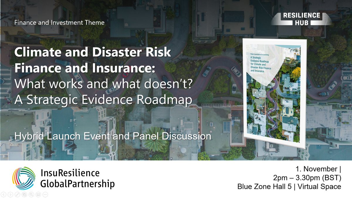 InsuResilience's tweet photo. Ahead of the launch of the new #EvidenceRoadmap at #COP26Glasgow, have a look at this blog post on the evidence action needed to enhance the reach and effectiveness of #CDRFI solutions👉https://t.co/wFf4n4ShqI https://t.co/HVIIUrCZ9r