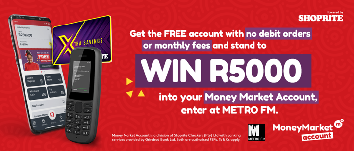 METROFMSA's tweet photo. Time’s running out! Stand a chance to WIN big lechankura 🎉 with Money Market Account from Shoprite. Download the app, register &amp; show us a screenshot @METROFMSA using #SHOPRITEMMA! Stay tuned to The Bridge &amp; Dineo could be calling you with your R5000 😎  Ts &amp; Cs apply. https://t.co/sZfOolw2oE