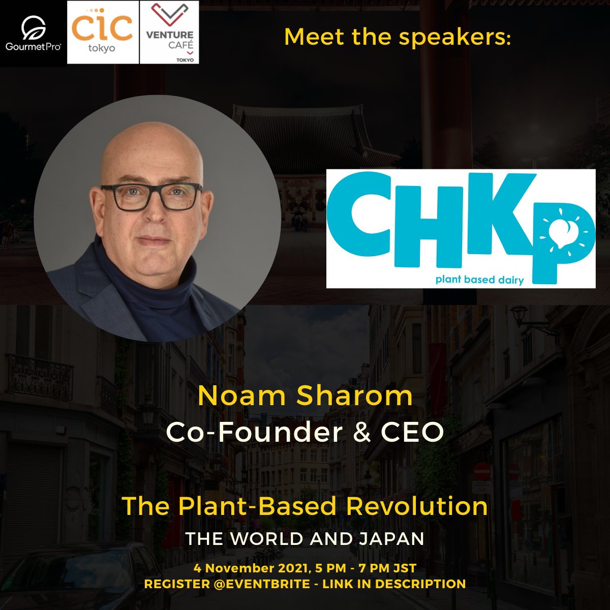 GourmetPro_co's tweet photo. 📣 Meet @Noam Sharom - one of our speakers, representing @CHKP Foods! 📣
✅ Register On #Eventbrite -> https://t.co/AmJK0q2evJ

The team started CHKP with the mission to bring the benefits of #chickpea to the dairy alternatives consumers and push chickpea into the front row. https://t.co/M4EPUeSBOi