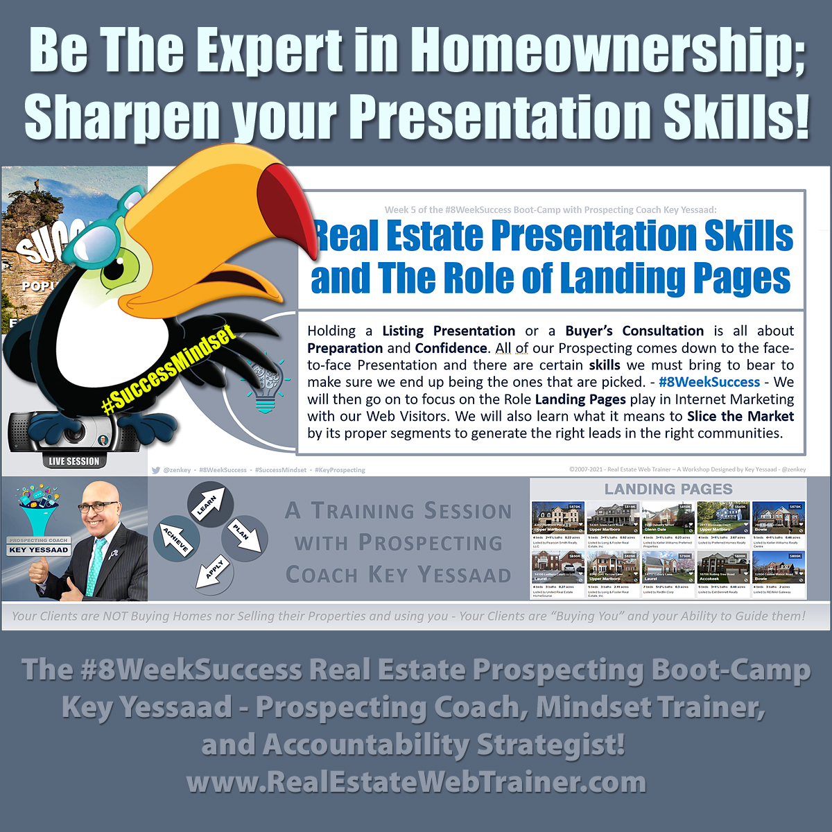 zenkey's tweet photo. Week 5 of the #8WeekSuccess Prospecting Boot-Camp; we will focus on โReal Estate Presentation Skills and The Role of Landing Pages.โ We will learn the skills of holding a Listing Presentation. -- #SuccessMindset #Prospecting #ListingPresentation #GettingListings #LandingPages https://t.co/Xqb1oatInU