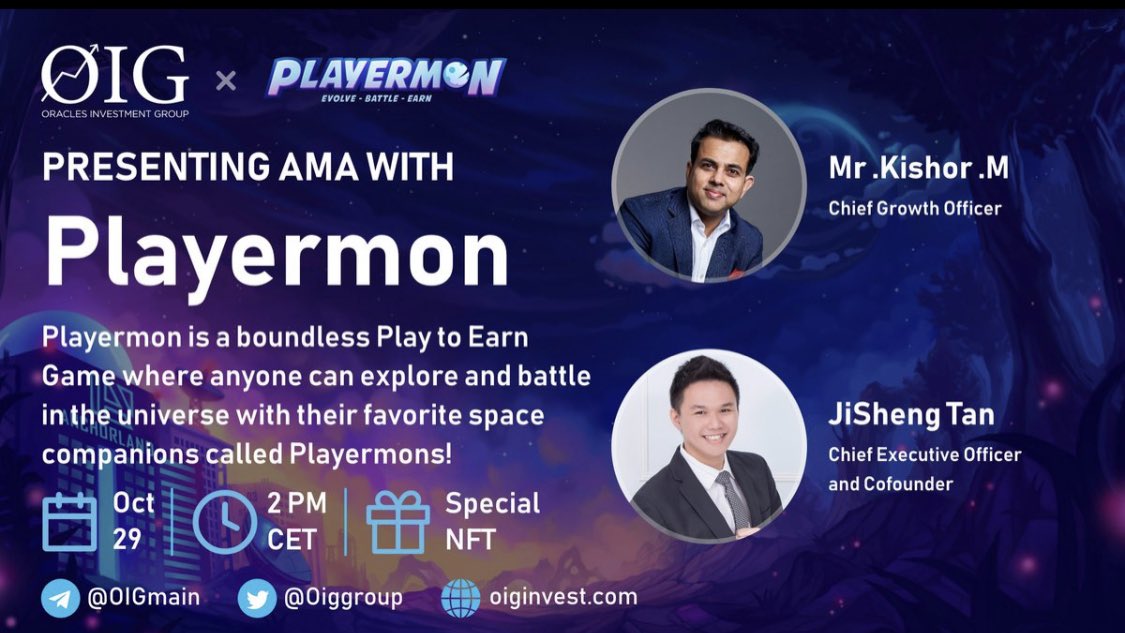 playermonarmy's tweet photo. Join the LIVE AMA! Tonight! Playermon AMA with our CEO &amp; CGO . JOIN US to know more the next big Thing on Playermon Metaverse.

📣#OIG is excited to host an #AMA with @playermons 

Prize Pool: Special #NFT
Date: October 29th
Time: 2PM CET
Where: https://t.co/dKYjpb1iWI https://t.co/EOUsvnPSJ1