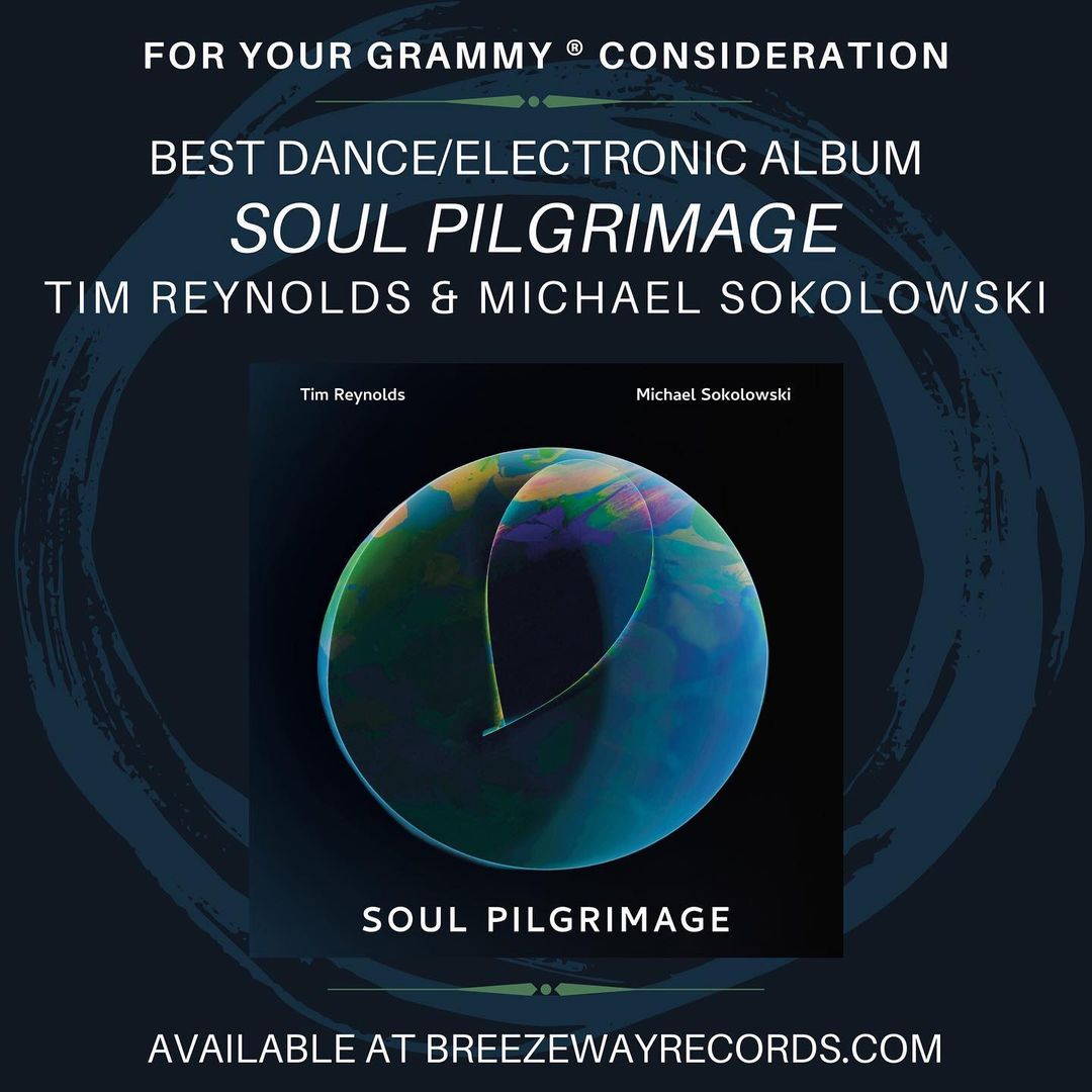 For Your Consideration: <a href="/TimReynoldsTR3/">Tim Reynolds</a> &amp; <a href="/msokolowski2/">Michael Sokolowski</a>'s #SoulPilgrimage is eligible for this year's GRAMMY® voting in the category of Best Dance/Electronic album.  

The 1st round of voting is Oct 22nd thru Nov 5th for NARAS members. 

Full album stream:
tinyurl.com/spMSTR