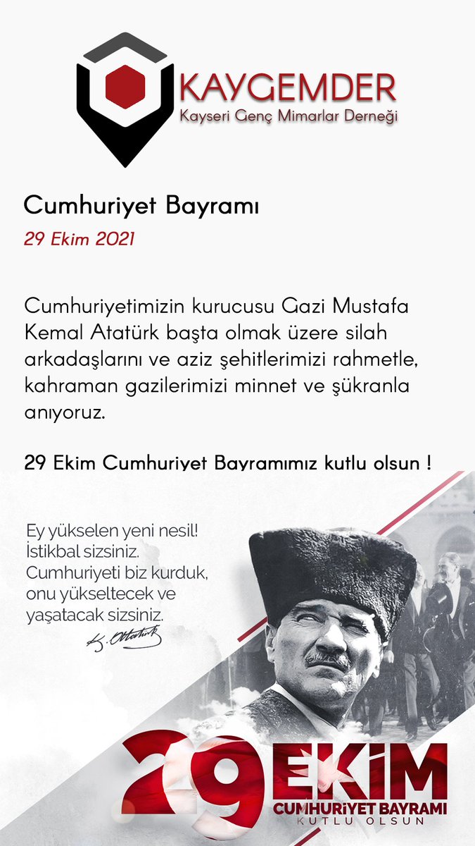 kaygemder's tweet photo. Cumhuriyetimizin kurucusu Gazi Mustafa Kemal Atatürk başta olmak üzere silah arkadaşlarını ve aziz şehitlerimizi rahmetle,kahraman gazilerimizi minnet ve şükranla anıyoruz. 

29 Ekim Cumhuriyet Bayramımız kutlu olsun !

#29EkimCumhiyetBayramı https://t.co/18lFuDkvOo