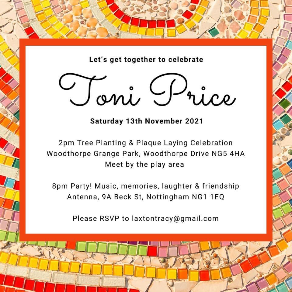 Let’s get together to remember and celebrate Toni Price on her birthday, Saturday 13 November. All are welcome at one or both of these special occasions ❤️

Please don’t forget to RSVP to laxtontracy@gmail.com 
Thank you