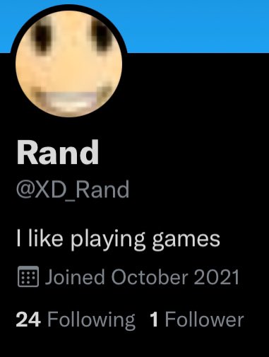 XD_Rand's tweet image. THANKS SOO MUCH FOR 1 FOLLOWER!
#1Follower #followback