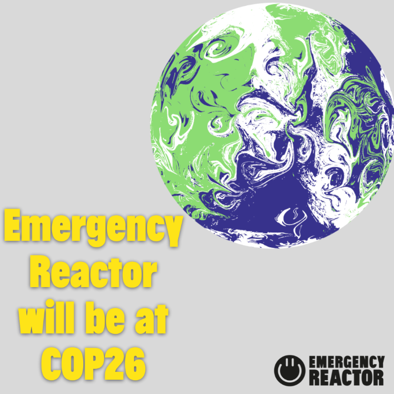 emergencyreact's tweet photo. The Emergency Reactor team will be in attendance in Glasgow! We are gearing up and ready to go. Will we see you there? #COP26 #rethinknuclear #emergencyreactor #climatechangeawareness #climateaction #climateconfusion https://t.co/YfUtnZbIKG