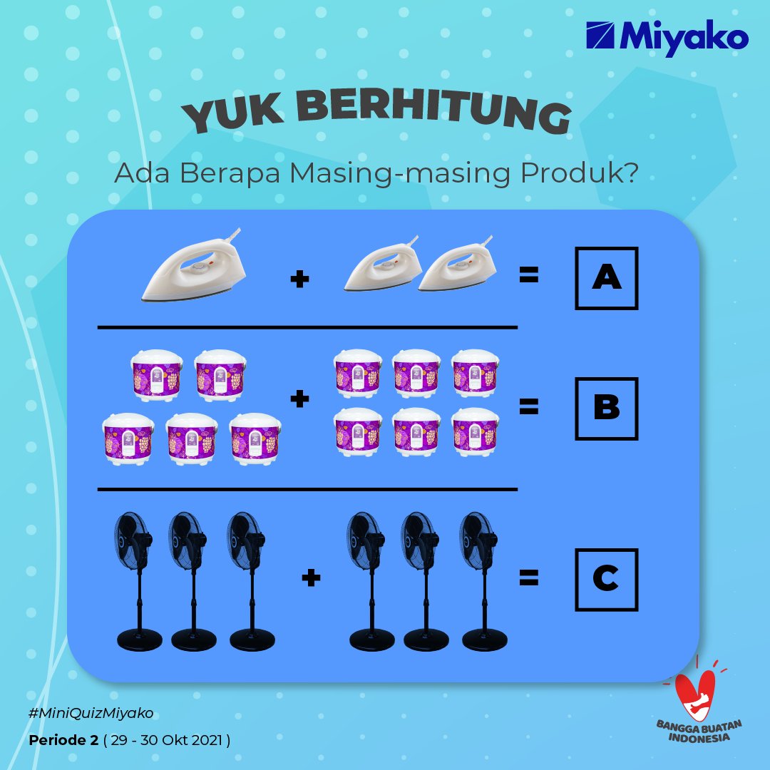 Miyako_Indo's tweet photo. #MiniQuizMiyakoPeriode2
serta jangan lupa tag 3 orang temanmu.

Menangkan hadiah menarik dari MIYAKO untuk 9 orang pemenang! (masing-masing 3 pemenang untuk Facebook, Twitter, dan Instagram)

Keputusan pemenang bersifat mutlak dan tidak dapat diganggu gugat. https://t.co/paD7Q775jZ
