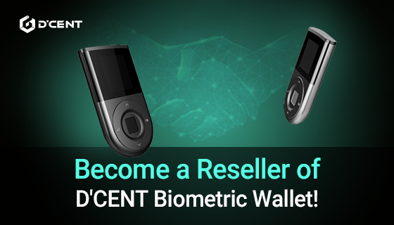 DCENTWALLETS's tweet photo. Wanna be a reseller of D'CENT Biometic Wallet?
We are always open!

Feel free contact us. ⬇️
https://t.co/36noPX95zZ https://t.co/ZDTObxLS7K