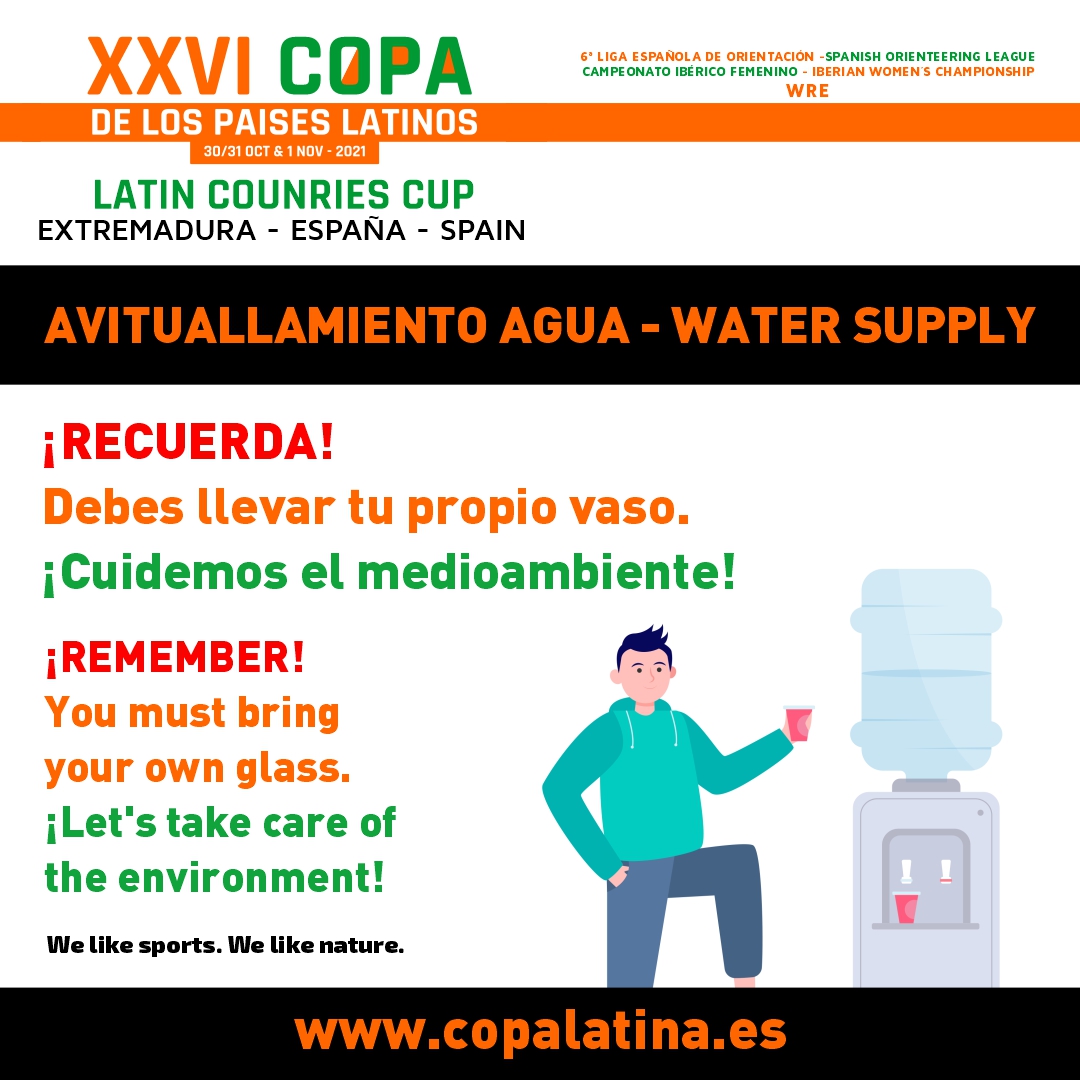 XXVI COPA LATINA 2021. Avituallamiento agua: Cada deportista debe llevar su propio vaso. We remember that the whater supply it will be done with a dispenser. Each athlete must bring his own cup. Nos gusta el deporte. Nos gusta la naturaleza. We like sports&amp;nature. @DXTextremadura