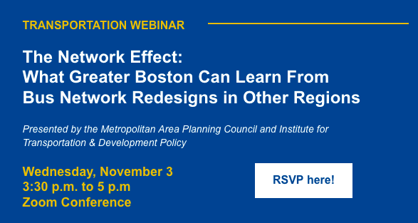MAPCMetroBoston's tweet photo. Next Wednesday, join MAPC and @ITDPUS for a discussion with representative from four cities on undertaking a bus network redesign.
Register here: https://t.co/7gGzMsrofJ https://t.co/2tyGTaAd0L