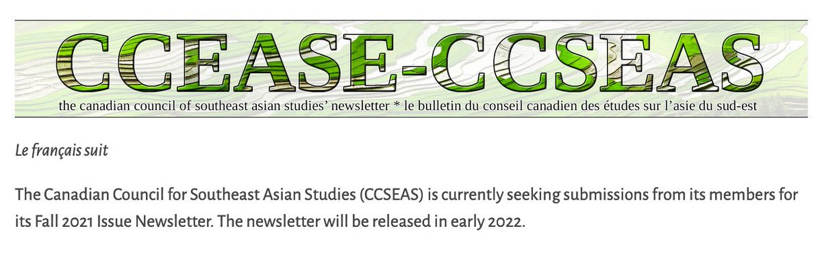 CCSEAS_CCEASE's tweet photo. CCSEAS is currently seeking submissions from its members for its Fall 2021 Issue Newsletter. The newsletter will be released in early 2022.

Details: https://t.co/D0rughKsOU

#CFP @ubc_sea @UBCAsianStudies @CAPIUVic @UVicPAAS @AI_UofT @UMCSEAS @SEACatUofWA @NewBooksSEAsia #SEAsia https://t.co/FI8L5WYxIA