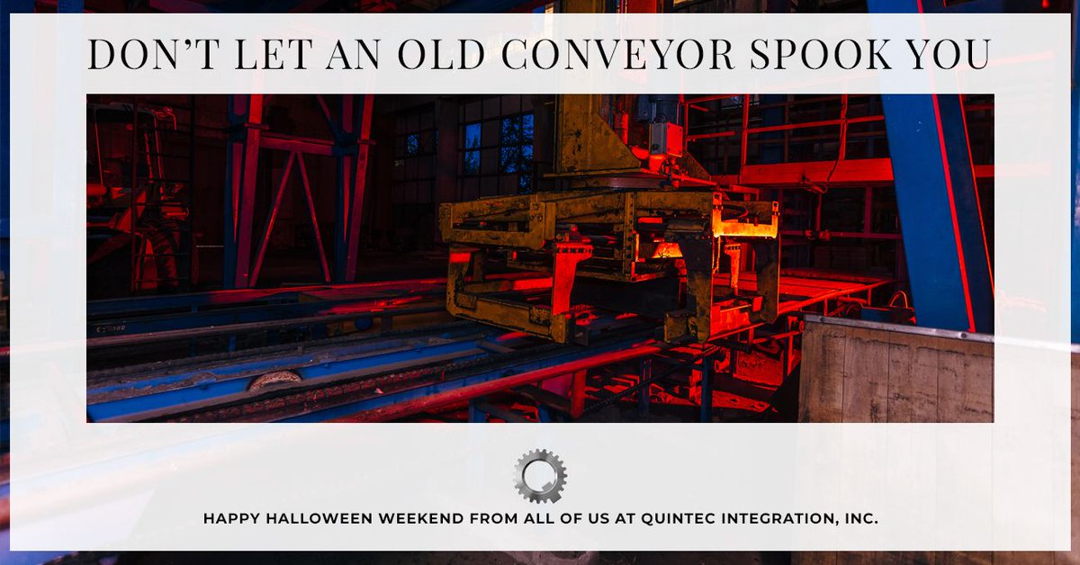 QuintecConveyor's tweet photo. Happy Halloween, from all of us at Quintec Integration! There’s nothing spooky about Quintec—our corporate philosophy is to provide best-in-class key technologies, system configurations, &amp; innovative products, along with the highest possible level of customer service. 

#Quintec https://t.co/GZ4qJGrBRC