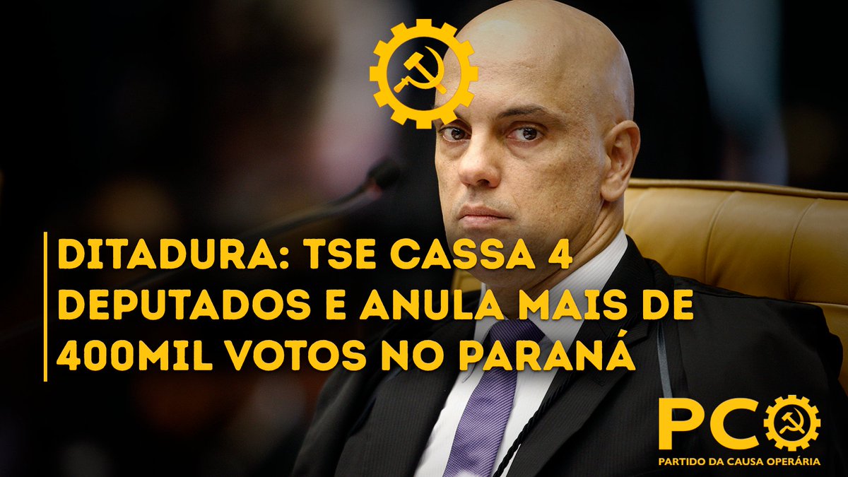 PCO29's tweet photo. TSE cassa o mandato do deputado mais votado do Paraná derrubando com ele outros três. A justificativa? "Fake news". A ditadura do judiciário abre um novo precedente para passar por cima dos votos de milhões de brasileiros nas próximas eleições. #DissoluçãoDoSTF #LulaPresidente https://t.co/hH2R2GXg3f