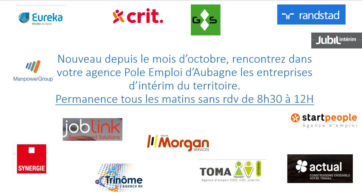 emalebatt's tweet photo. Nouveau dans votre agence Pole Emploi Aubagne ! Les entreprises de travail temporaire du territoire vous reçoivent. Tous les matins, une agence d interim assure une permanence et reçoit sans rdv de 8h30 à 12h. @ChristelPole
@DidierMartinPE  @cnied13 #TousMobilises https://t.co/mTtwkRakRW