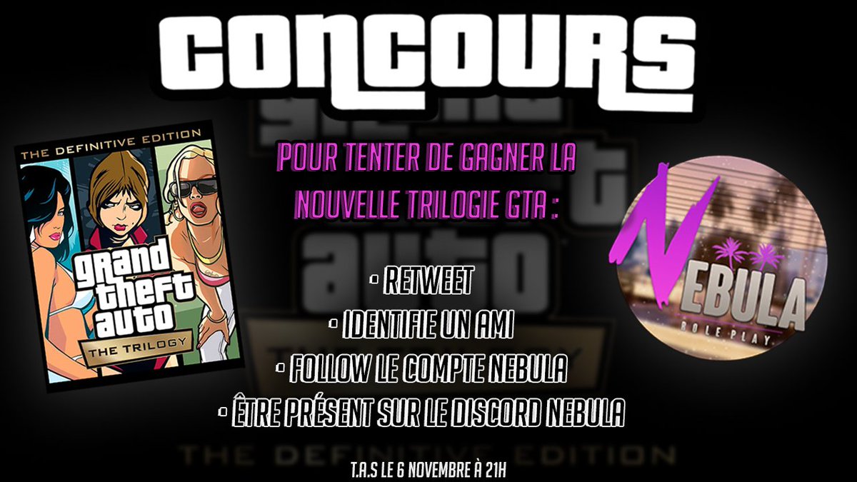 Nebula_FR's tweet photo. 🎁 CONCOURS ANNIVERSAIRE 🎁

Pour fêter les deux années de NebulaRP, nous souhaitons remercier notre communauté à sa juste valeur !

Tentez de gagner Grand Theft Auto The Trilogy Definitve Edition qui sortira le 11/11/2021 !

T.A.S: 06/11/2021, 21H00 https://t.co/bS2l0dPcOw