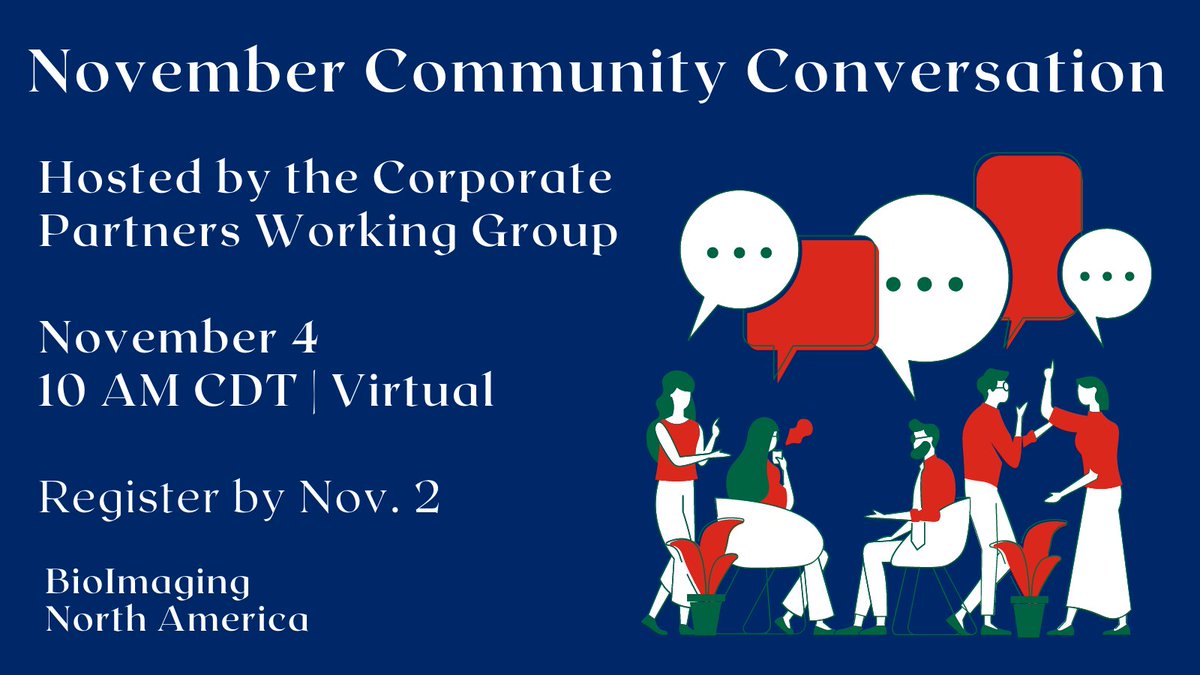 BioimagingNA's tweet photo. Don't miss the next #BINACommunityConversation!

Topic: Discussion between academic and industry scientists on how to foster partnerships.

📅 November 4 at 8 AM PDT / 10 AM CDT / 11 AM EDT
Meeting will be ~75 minutes!
Sign up👉  https://t.co/yIEtudSjyg

https://t.co/2HlOQH7weF https://t.co/kTNY9GTeYW