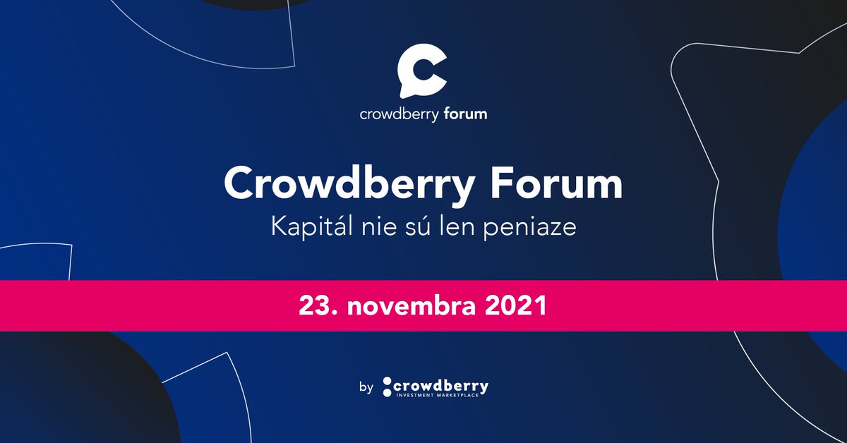 Přeplánujte schůzky a porady z 23. 11. 2021! Chystáme pro vás vůbec první fórum o růstovém kapitálu v Česku a na Slovensku – Crowdberry Forum. 
crowdberryforum.eu/venue/#/
